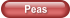 Peas