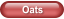 Oats