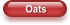 Oats