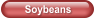 Soybeans