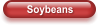 Soybeans