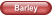 Barley