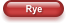 Rye